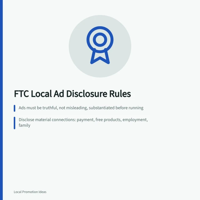 FTC rules for local ads and small business disclosures. FTC rules for local ads, what US small businesses must disclose