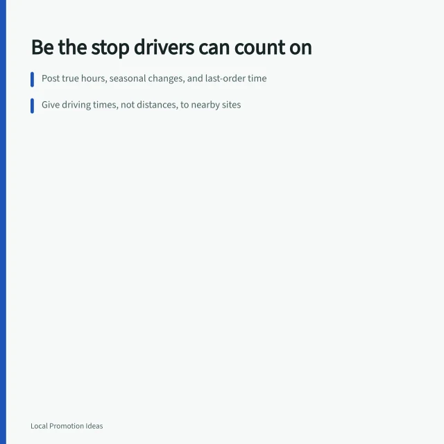 Card: reliable hours, driving times, and phone calls get roadside businesses into itineraries. How local businesses can help travelers plan a highway itinerary: the parts worth your time